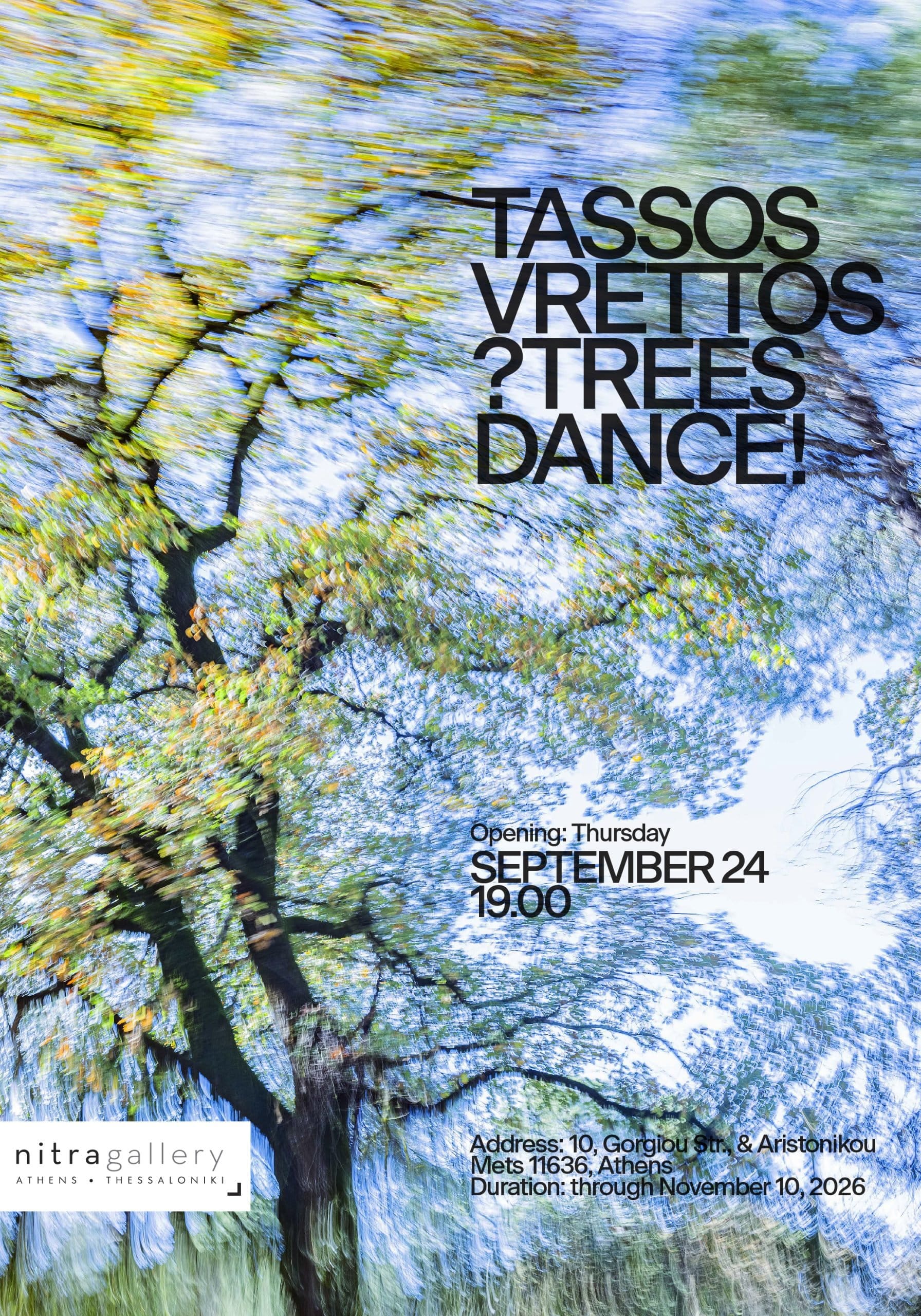 image for ?Trees Dance! Tassos Vrettos at Nitra Gallery